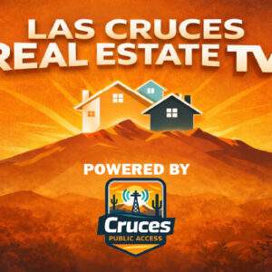 Las Cruces Real Estate TV